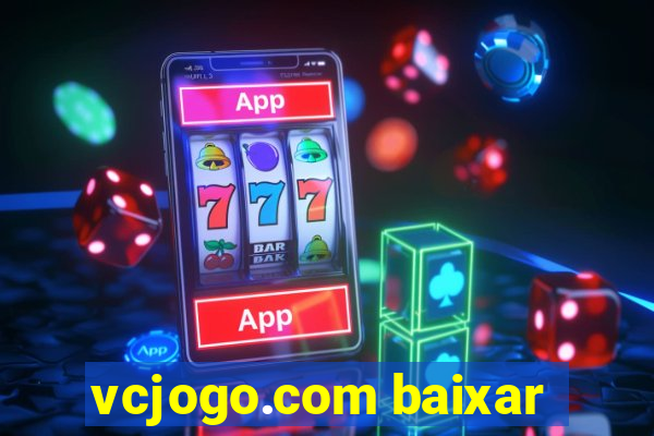 vcjogo.com baixar